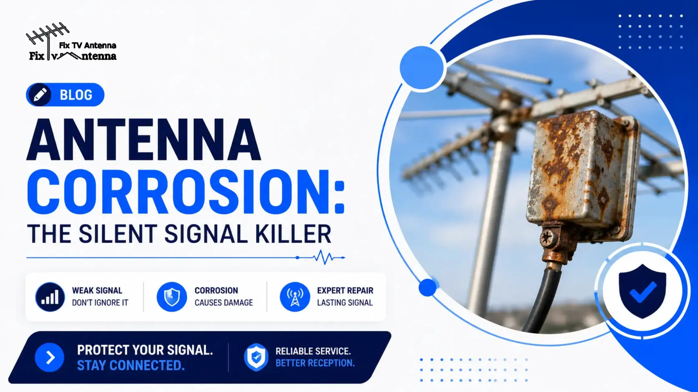 How Rust and Corrosion Affect Your TV Antenna Signal (Complete Guide)
