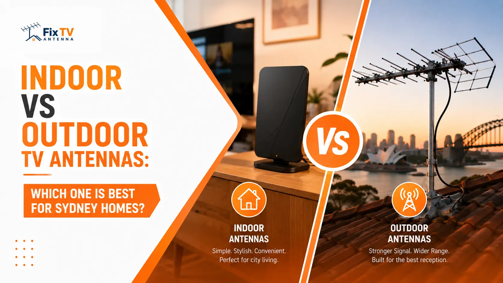 Indoor vs Outdoor TV Antennas Which One Is Best for Sydney Homes