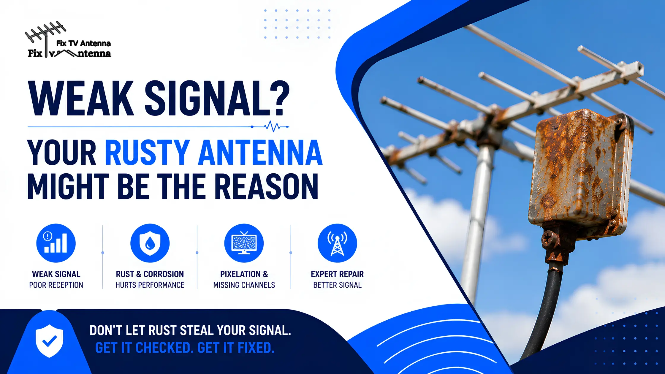 Weak Signal? Your Rusty Antenna Might Be the Reason
