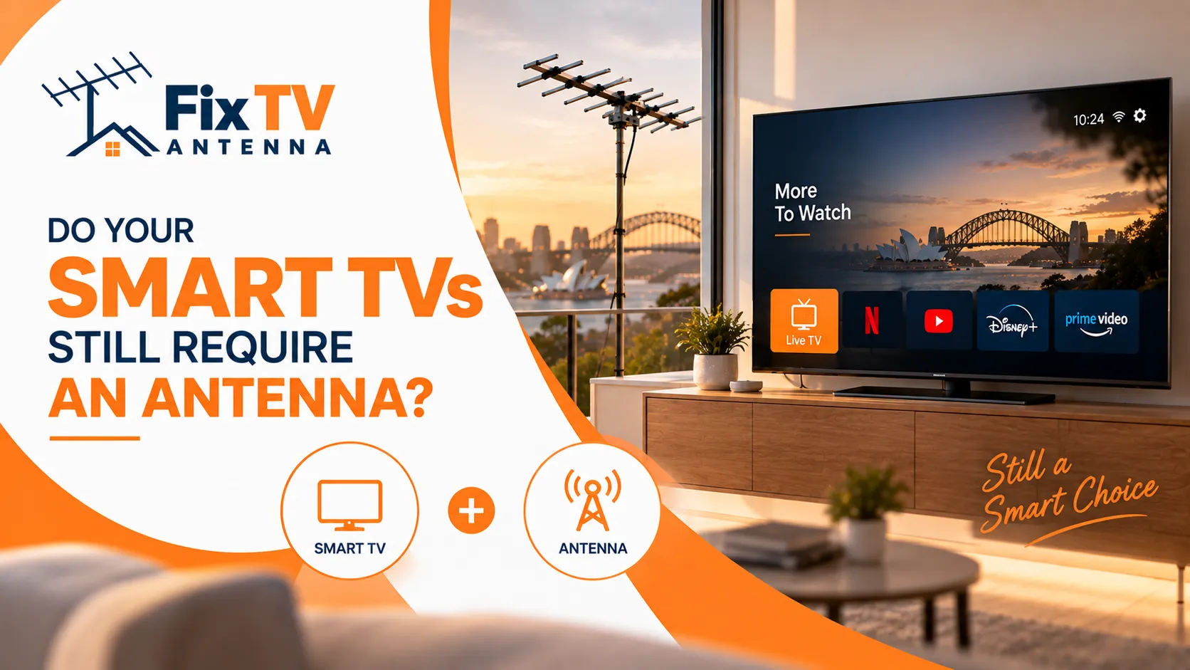 Do your smart TVs still require an antenna?